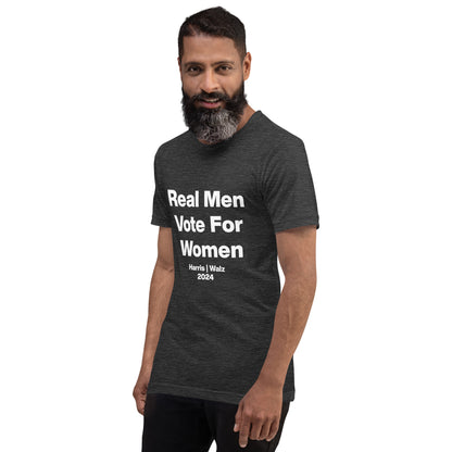 Real Men Vote For Women Tee